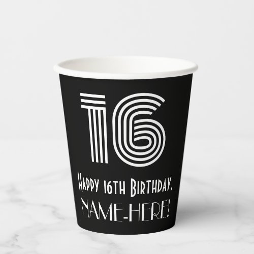 16th Birthday  Art Deco Inspired Look 16  Name Paper Cups