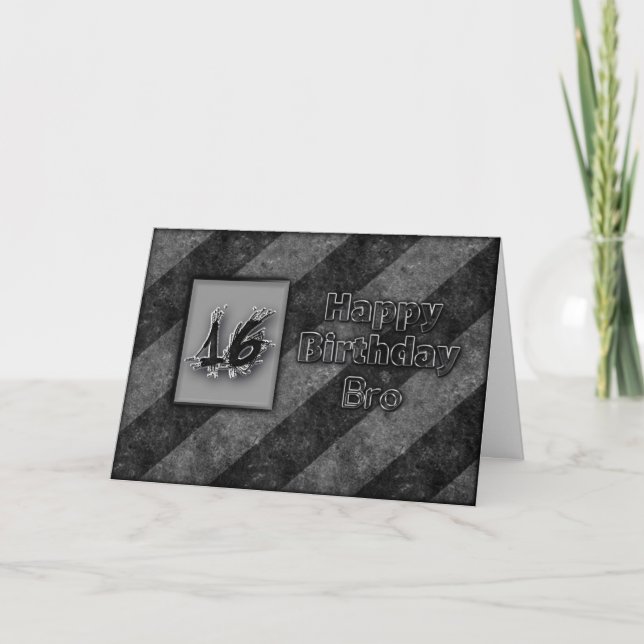 16TH BIRTHDAY BRO - GRUNGE CARD (Front)