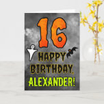 16th Birthday: Eerie Halloween Theme   Custom Name Card<br><div class="desc">The front of this scary and spooky Hallowe’en themed birthday greeting card design features a large number “16”. It also features the message “HAPPY BIRTHDAY, ”, plus a personalized name. There are also depictions of a ghost and a bat on the front. The inside features a personalized birthday greeting message,...</div>