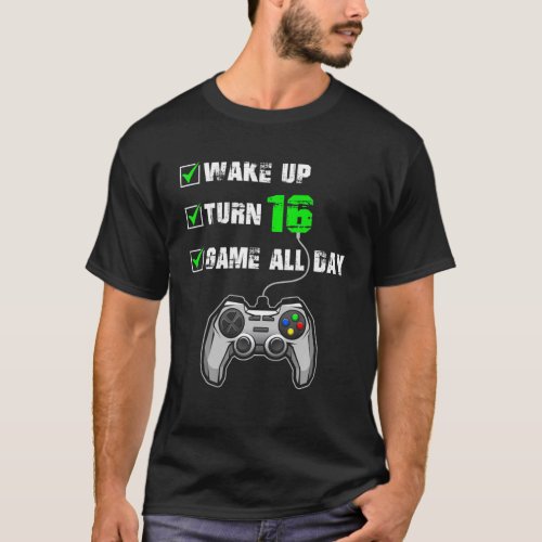 16Th Birthday Gamer Level 16 Unlocked Gamer Birthd T_Shirt