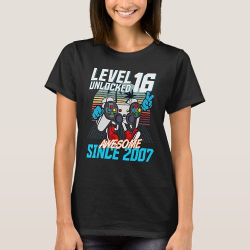 16th Birthday Gaming Level 16 Unlocked Awesome Sin T_Shirt