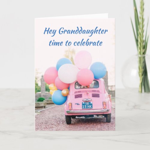 16th BIRTHDAY GRANDDAUGHTER TIME TO CELEBRATE   Card