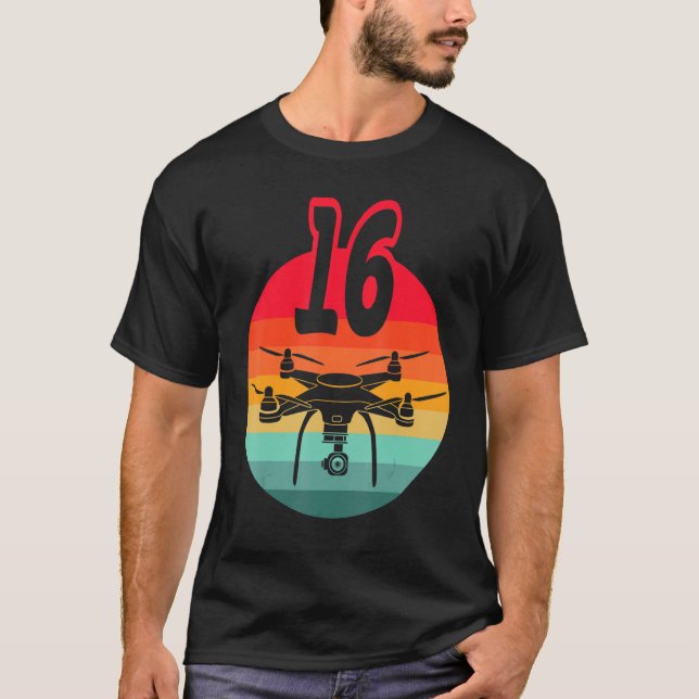 16th Birthday I Retro Remote Control Drones With C T-Shirt (Front)