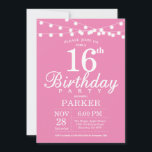 16th Birthday Invitation Pink<br><div class="desc">16th Birthday Invitation with String Lights. Pink Background. Kids Birthday. Girl Lady Elegant bday Invite. 13th 15th 16th 18th 20th 21st 30th 40th 50th 60th 70th 80th 90th 100th,  Any age. For further customization,  please click the "Customize it" button and use our design tool to modify this template.</div>