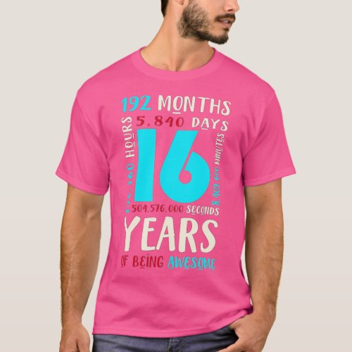 16th Birthday  Kids Gift 16 Year Old Boys Girls Si T_Shirt