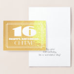 [ Thumbnail: 16th Birthday: Name + Art Deco Inspired Look "16" Foil Card ]