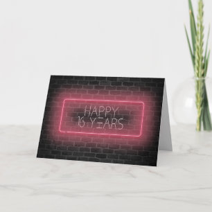 16th birthday neon sign on brick card