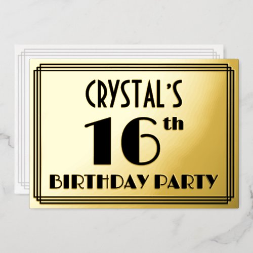 16th Birthday Party  Art Deco Look 16  Name Foil Invitation