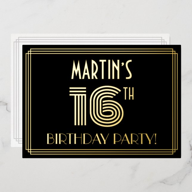 16th Birthday Party — Art Deco Style “16” + Name Foil Invitation (Front/Back)