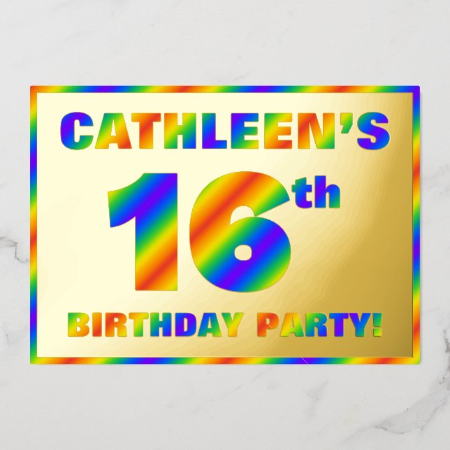 16th Birthday Party — Fun, Rainbow Spectrum “16” Foil Invitation (Front)