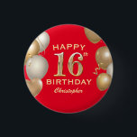 16th Birthday Party Red and Gold Balloons Button<br><div class="desc">16th Birthday Party Red and Gold Balloons and Confetti Button. For further customization,  please click the "Customize it" button and use our design tool to modify this template.</div>