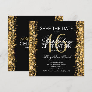 16th Birthday Party "Save The Date" Sparkles Gold Invitation