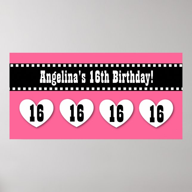16th Birthday Pink Black Hearts Banner Custom V16H Poster (Front)