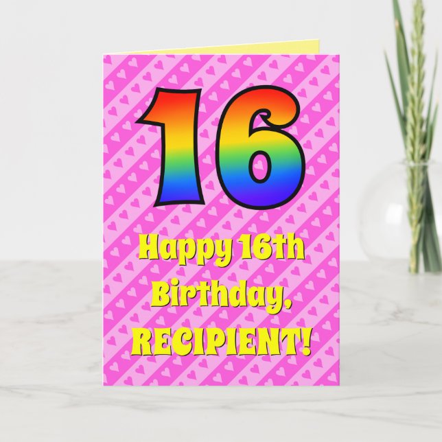 16th Birthday: Pink Stripes & Hearts, Rainbow # 16 Card (Front)