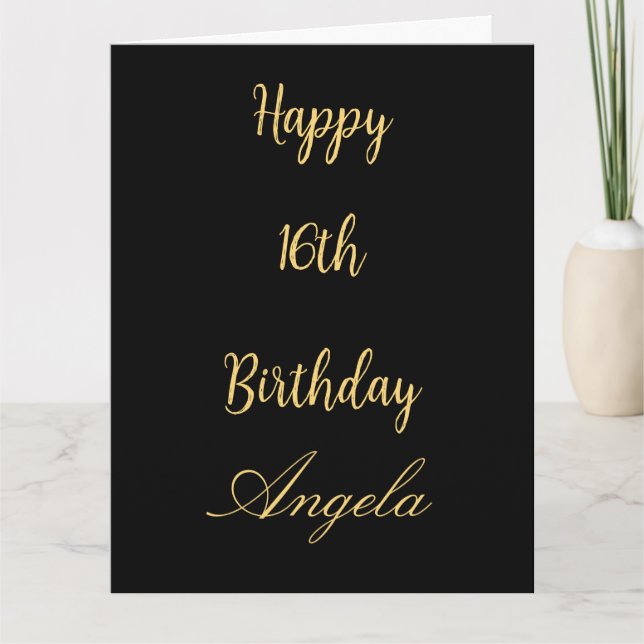 16th Birthday Sixteen Custom Name Gold Black 2024 Card (Front)