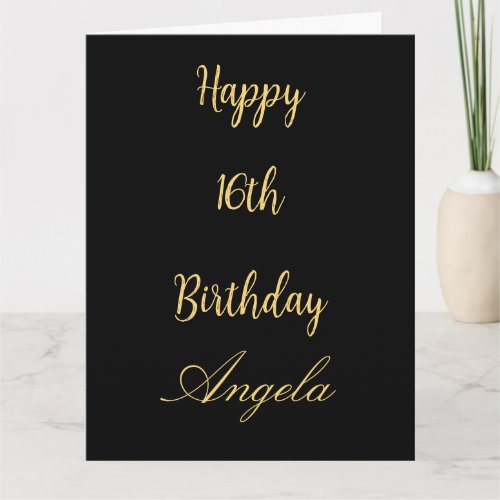 16th Birthday Sixteen Custom Name Gold Black 2024 Card