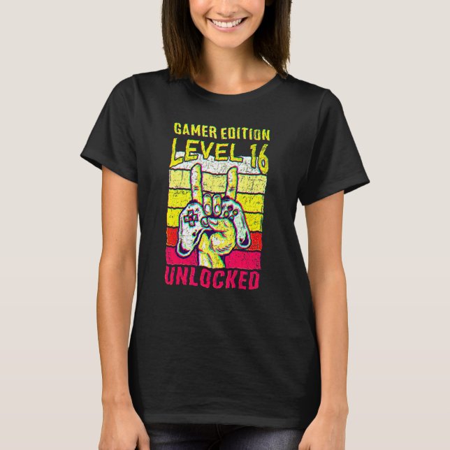 16th Birthday Video Gamer Edition Level 16 Unlocke T-Shirt (Front)