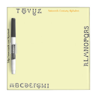 "16th Century Alphabet" Dry-Erase Board