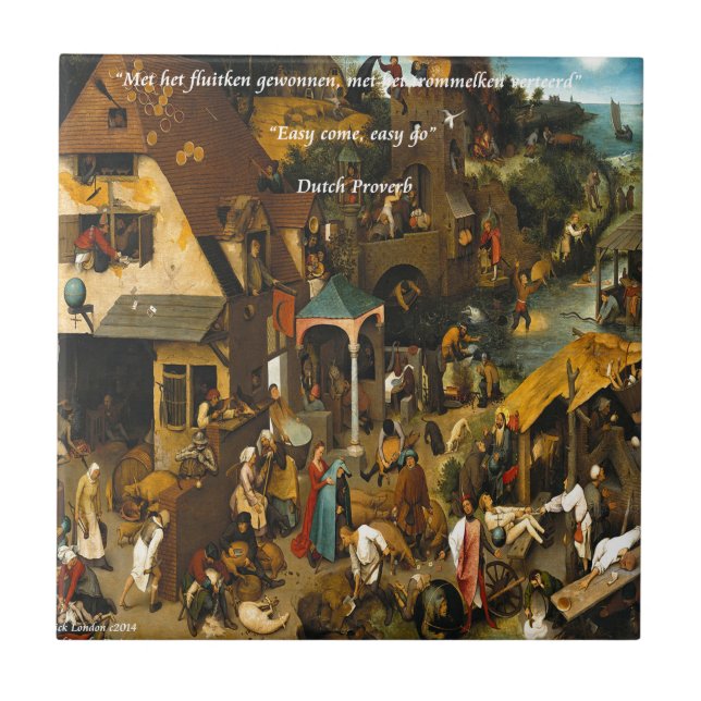 16th Century Dutch Art & Famous Proverb Ceramic Tile (Front)