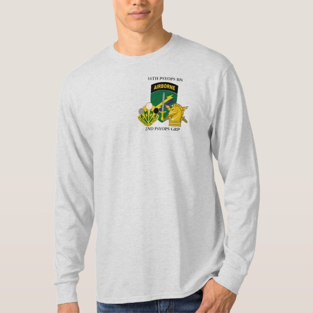 16TH PSYOPS BATTALION 2ND PSYOPS GROUP  T-Shirt (Front)