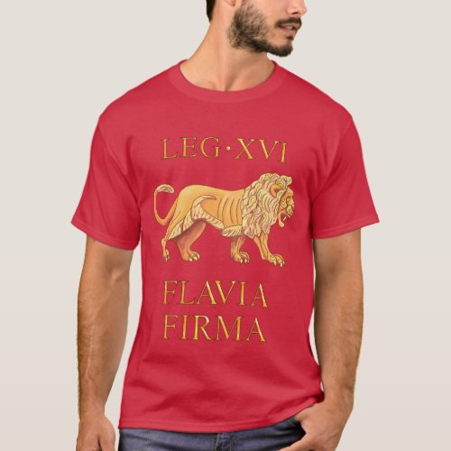 16th Roman Legion XVI Flavia Firma T_Shirt