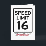 16th Speed Limit Birthday Card<br><div class="desc">This playful birthday card is perfect for celebrating a 16th birthday, featuring a 16 mph speed limit sign on the front to humorously highlight how quickly time is passing. The bold message "Wow, Time Is Speeding By!" adds a lighthearted touch, making it ideal for marking this special milestone with a...</div>