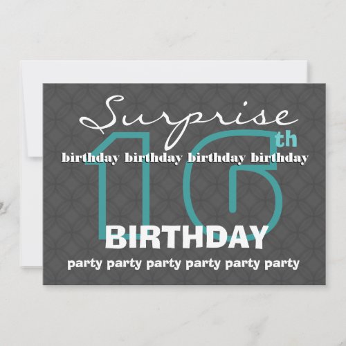 16th SURPRISE Birthday Modern Teal Charcoal W481 Invitation