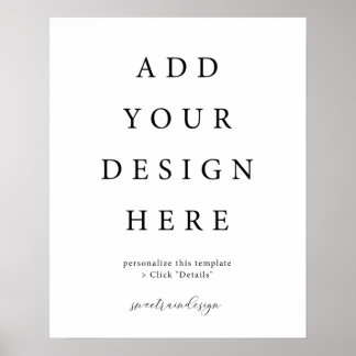 16x20" Vertical/Portrait Poster Sign