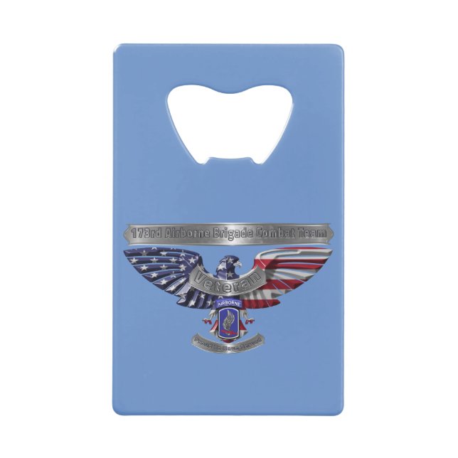 173rd Airborne “Proud To Have Served” Credit Card Bottle Opener (Front)