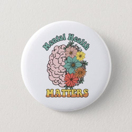 1751Mental Health Brain Flower Bouquet Button