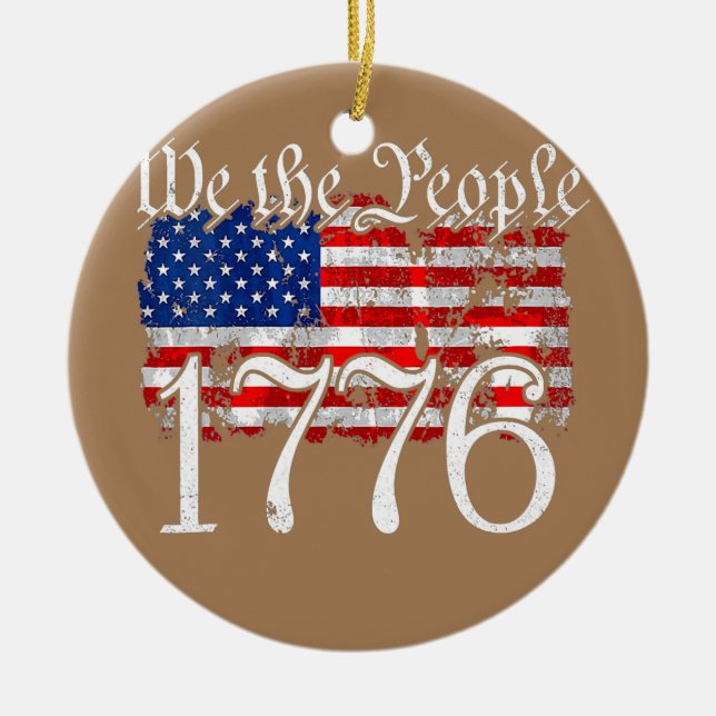 1776 We the People Betsy Ross 4th Of July Ceramic Ornament (Front)