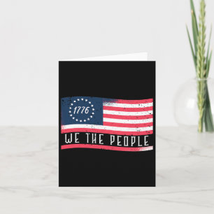 1776 We The People Independence Day 4th Of July Fl Card