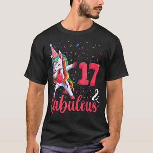 17 And Fabulous Birthday Outfit Birthday Girl Uni T_Shirt