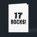 17 Rocks Birthday Designs Card<br><div class="desc">17 Rocks Birthday Designs</div>