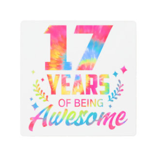 17 Years Of Being Awesome 17th Birthday Girl Tie D Metal Print