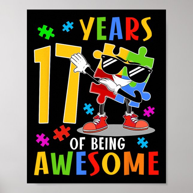 17 Years Of Being Awesome Birthday Dabbing Autism  Poster (Front)