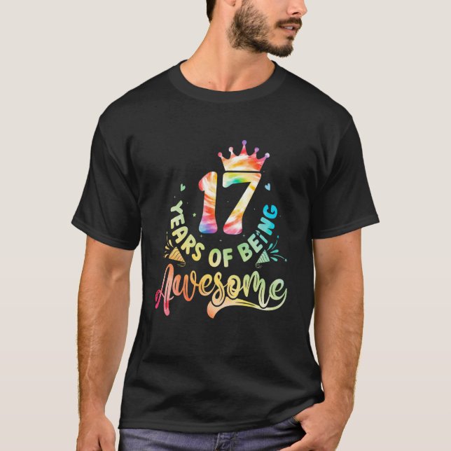 17 Years of Being Awesome Celebrating 17th Birthda T-Shirt (Front)
