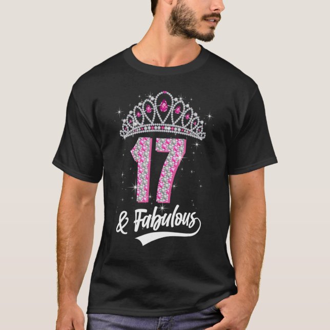 17 Years Old 17 & Fabulous 17th Birthday Queen Cro T-Shirt (Front)