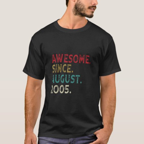 17 Years Old Bday  Vintage Awesome Since August 20 T_Shirt