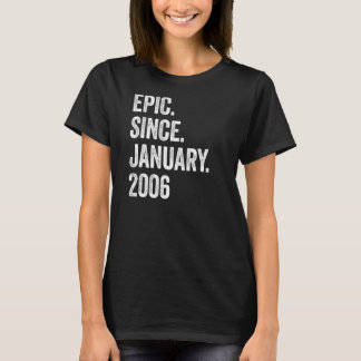 17 Years Old Epic Since January 2006 17th Birthday T-Shirt