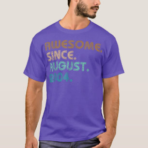 17 Years Old Funny Awesome Since August 2005 17th  T-Shirt