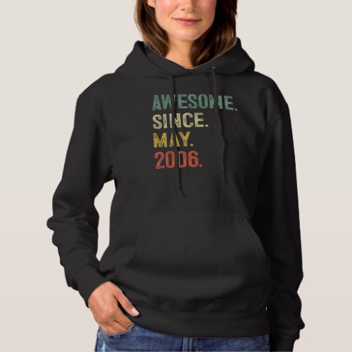 17 Years Old Gifts Awesome Since May 2006 17th Bir Hoodie