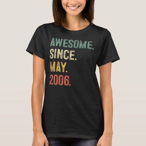 17 Years Old Gifts Awesome Since May 2006 17th Bir T_Shirt