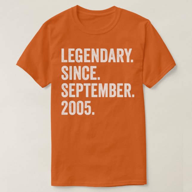 17 Years Old Legendary Since September 2005 17th B T-Shirt (Design Front)