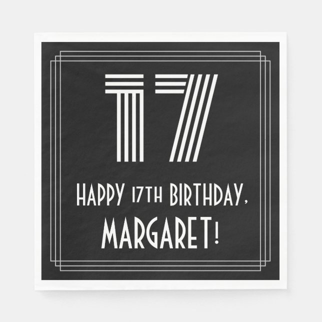 17th Birthday: Art Deco Inspired Look "17" + Name Napkins (Front)