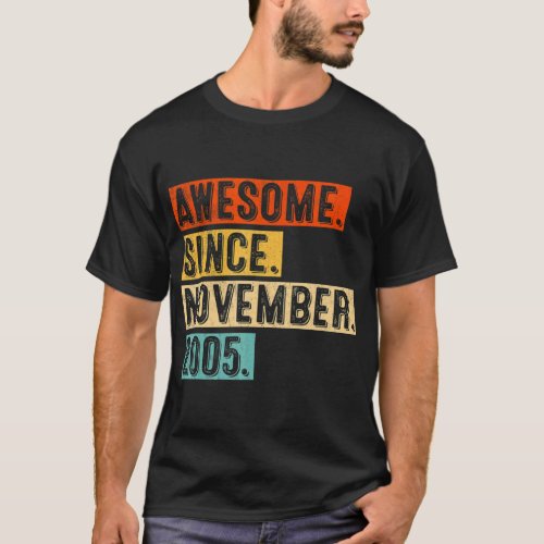 17th Birthday  Awesome Since November 2005 17 Year T_Shirt