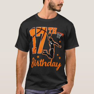 17Th Birthday Basketball Theme 17 Year Old Boy Par T-Shirt