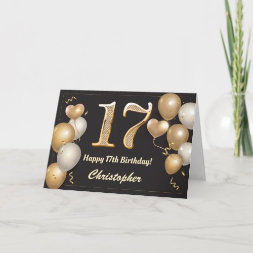 17th Birthday Black and Gold Balloons Birthday Card