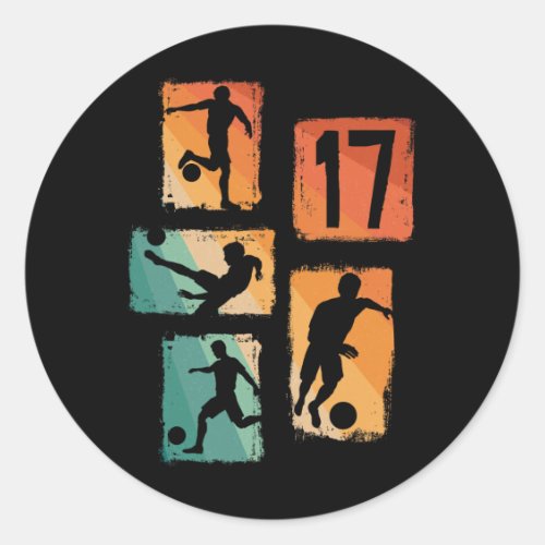 17th Birthday Boy Girl Soccer Player Footll 17 Yea Classic Round Sticker