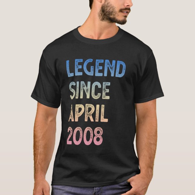 17th Birthday Boys Girls Legend Since April 2008 T-Shirt (Front)